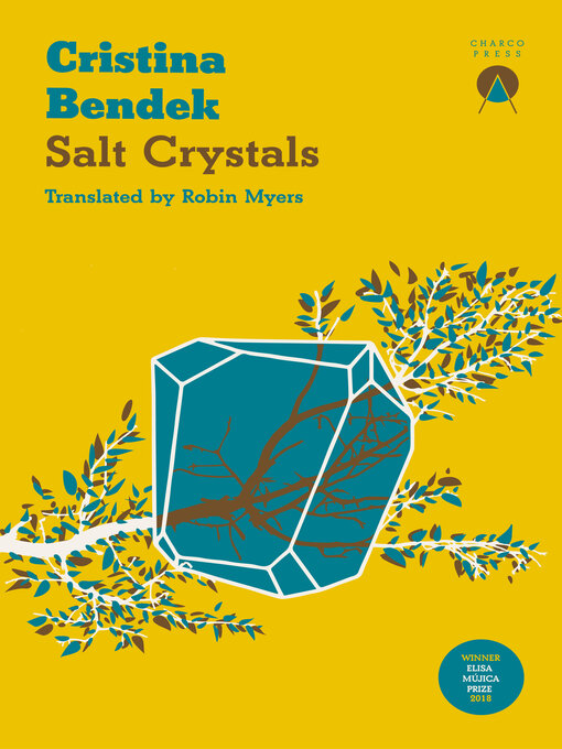 Title details for Salt Crystals by Cristina Bendek - Available